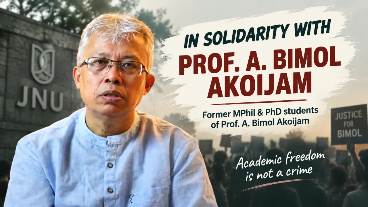 Former JNU Scholars Back Prof Bimol Akoijam