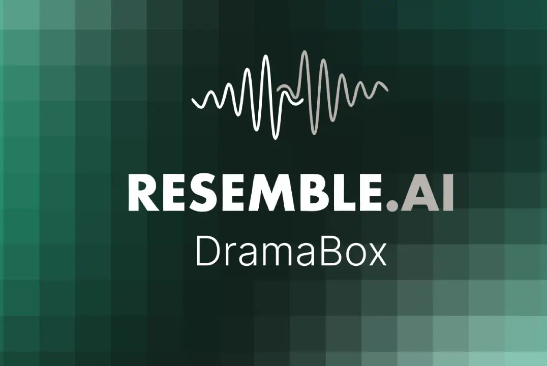Resemble AI Dramabox